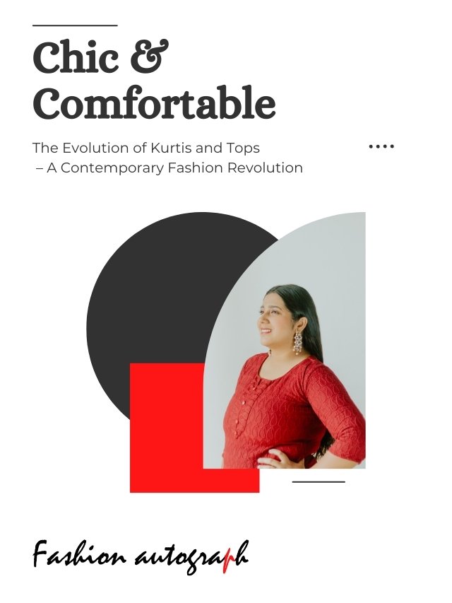 The Evolution Of Kurtis And Tops